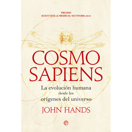 COSMOSAPIENS, de Hands, John. Editorial La Esfera De Los Libros, S.L., tapa blanda en español