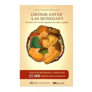 Dónde Están Las Monedas?, De Joan Garriga Bacardi. Editorial Ridgen, Tapa Blanda En Español, 2012