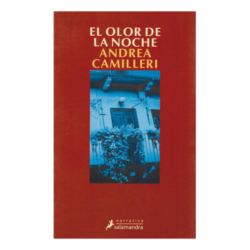 El Olor De La Noche, De Andrea Camilleri. Editorial Penguin Random House, Tapa Blanda, Edición 2008 En Español