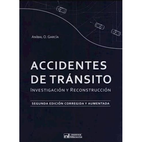 Accidentes De Transito Anibal O. Garcia