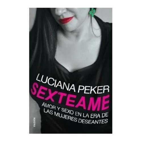 Libro Sexteame - Luciana Peker