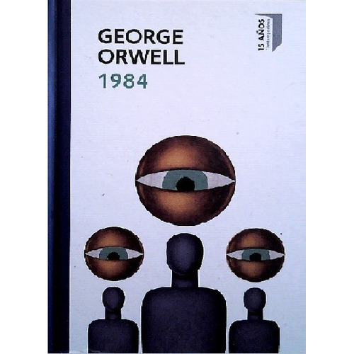 1984 - George Orwell  - Tapa Dura