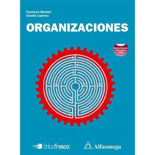 Libro Organizaciones - Mochon / Lapenna - Alfaomega / Tinta