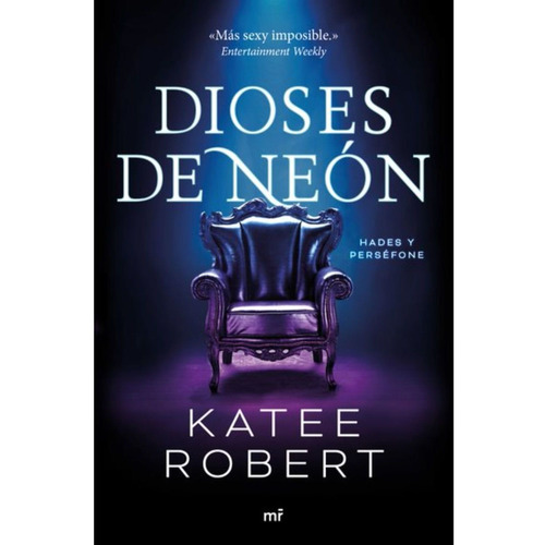 Libro Dioses De Neón - Kate Robert