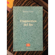 Libro Poesía Fragmentos Del Fin Eugenia Coiro Viajera Ed