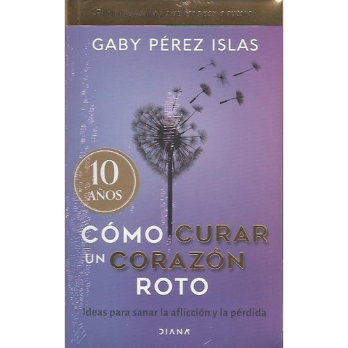 Gaby  Perez Islas  - Como Curar Un Corazon Roto 