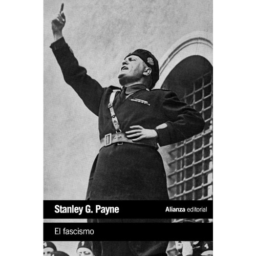 El Fascismo, Stanley Payne, Ed. Alianza