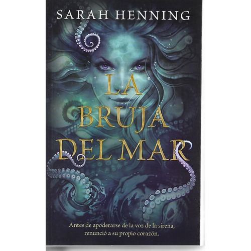 La Bruja Del Mar I, Sarah Henning