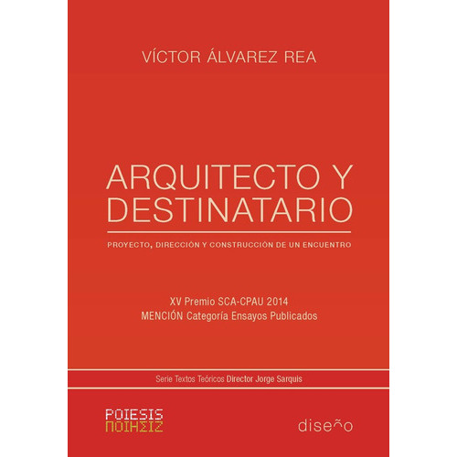 Arquitecto Y Destinatario, De Alvarez Rea. Editorial Nobuko/diseño Editorial, Tapa Blanda En Español
