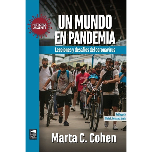 Un Mundo En Pandemia - Marta Cohen - Asunto Impreso - Libro