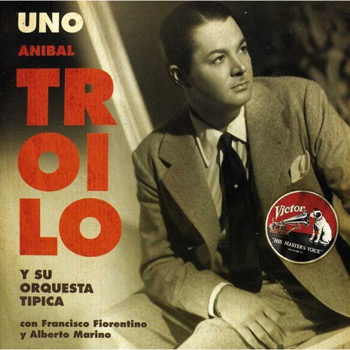 Anibal Troilo Y Orquesta Tipica Uno Cd Nuevo Original Tango