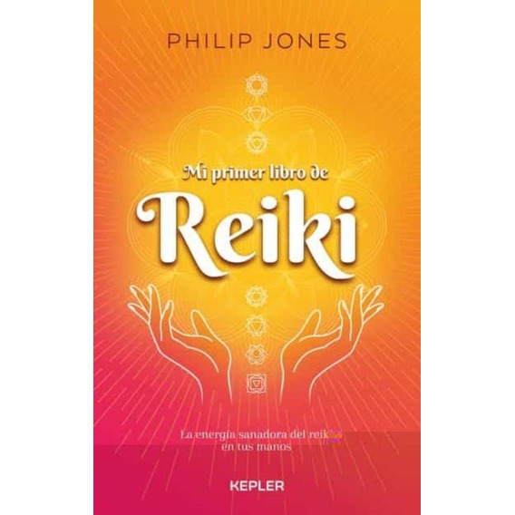Mi Primer Libro De Reiki - Philip Jones