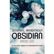Libro Saga Lux 1: Obsidian - Jennifer L. Armentrout