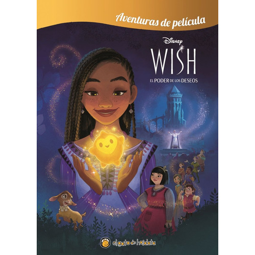 EL PODER DE LOS DESEOS - WISH, de Disney. Editorial Guadal, tapa blanda en español, 2023