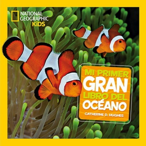 Mi Primer Gran Libro Del Oceano