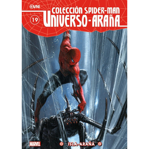Colección Spider-man: Universo-araña Vol. 19: Isla Araña, De Gage. Serie Spider-man, Vol. 19. Editorial Ovni Press, Tapa Blanda En Español, 2023