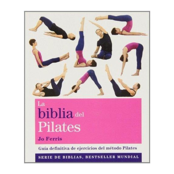 La Biblia Del Pilates Jo Ferris Hay Stock