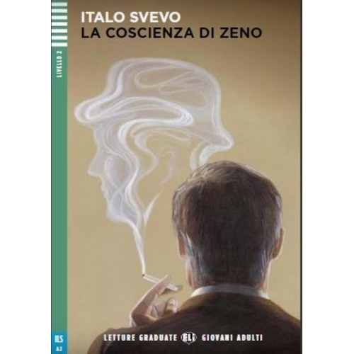 La Coscienza Di Zeno - Letture Hub Giovani Adulti  Livello 2 (A2), de Svevo, Italo. Hub Editorial, tapa blanda en italiano