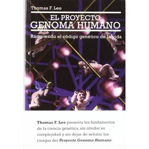 El Proyecto Genoma Humano, De Thomas F.lee. Editorial Gedisa En Español
