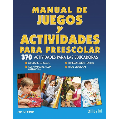 Manual De Juegos Y Actividades Preescolar 370 Activi Trillas