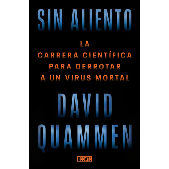 Sin Aliento - David Quammen