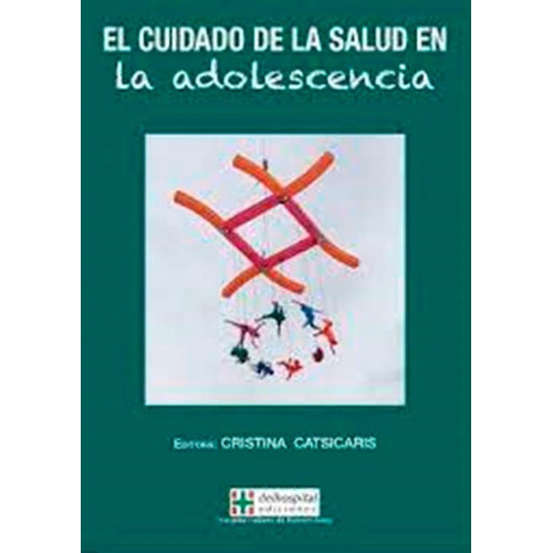 Cuidado De La Salud En La Adolescencia