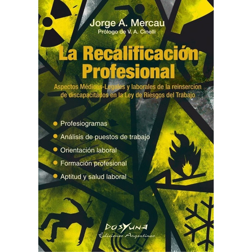 La Recalificacion Profesional - Mercau, Jorge A