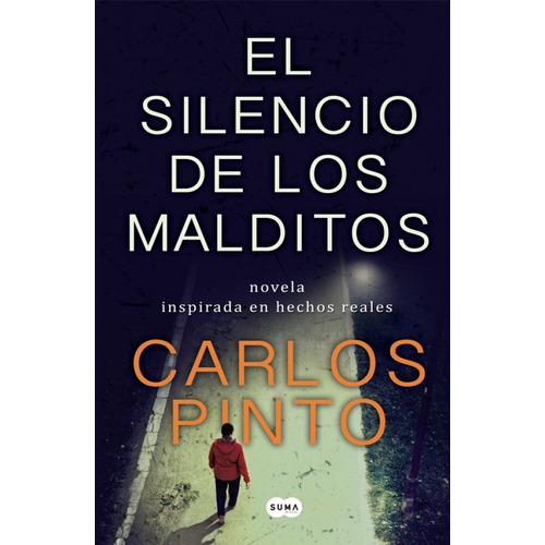 Silencio De Los Malditos - Pinto, Carlos