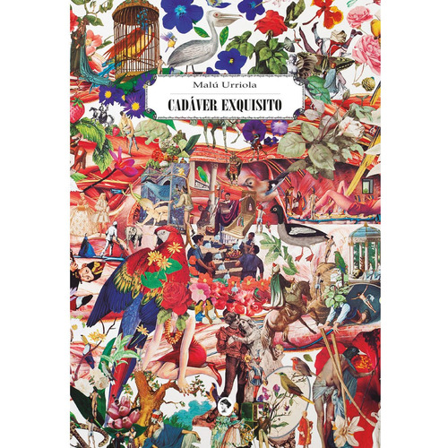 Cadaver Exquisito, De Urriola , Malú.., Vol. 1.0. Editorial Cuarto Propio, Tapa Blanda, Edición 1.0 En Español, 2019