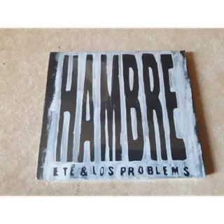Eté Y Los Problems - Hambre - Cd / Kktus