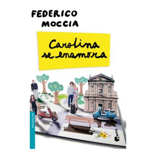 Libro Carolina Se Enamora - Federico Moccia