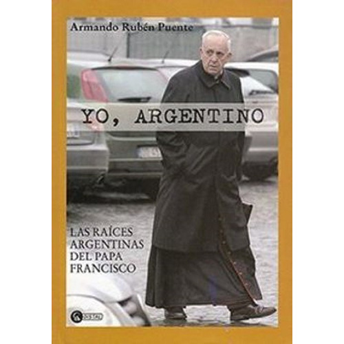 Libro Yo Argentino De Armando Ruben Puente (12)