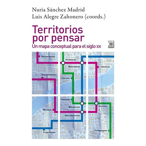 Territorios Por Pensar, De Vários Autores. Editorial Siglo Xxi De España Editores, S.a., Tapa Blanda En Español