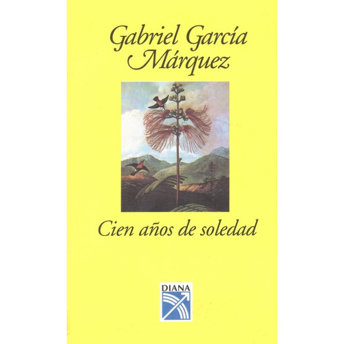 Gabriel Garcia Marquez-cien Años De Soledad