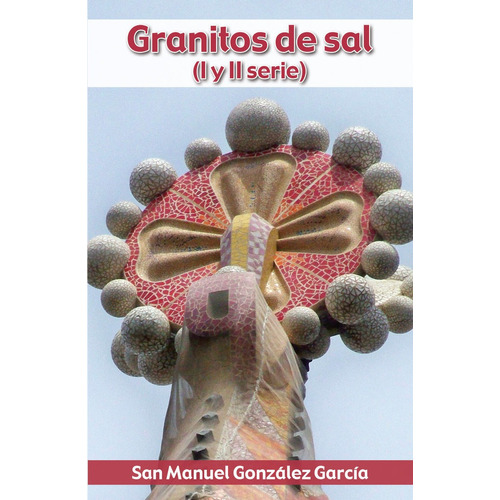 Granitos De Sal (i Y Ii Serie), De González García, Manuel. Editorial El Granito De Arena, Tapa Blanda En Español