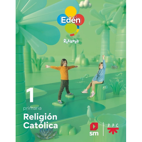 Religion Catolica. 1 Primaria. Eden. Revuela 22, De Diaz Montejo, Mª Adoracion. Editorial Ediciones Sm, Tapa Blanda En Español