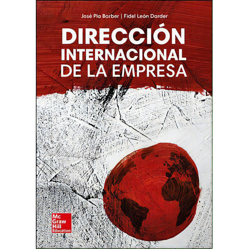 Direccion Internacional De La Empresa., De Pla Barber,josé. Editorial Mcgraw-hill Interamericana De España S.l. En Español