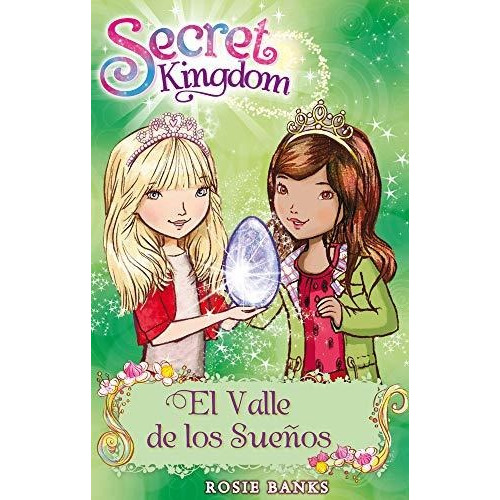 Secret Kingdom 9: El Valle De Los Sueños