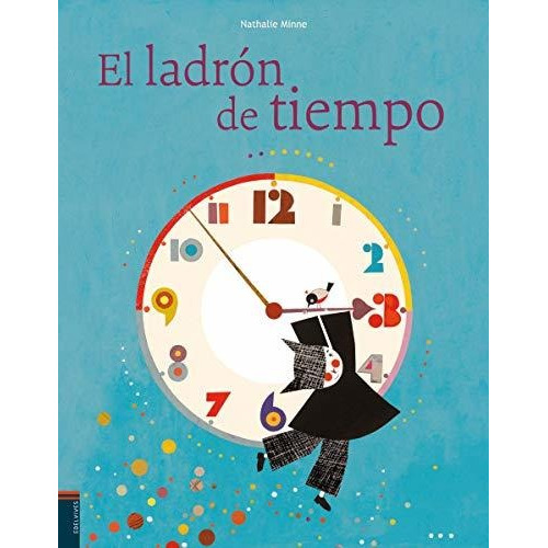 El Ladrón Del Tiempo - Álbumes