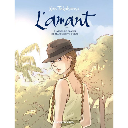 El Amante, De Kan Takahama. Editorial Cyan Proyectos Especiales, Tapa Blanda, Edición 1.0 En Español, 2021