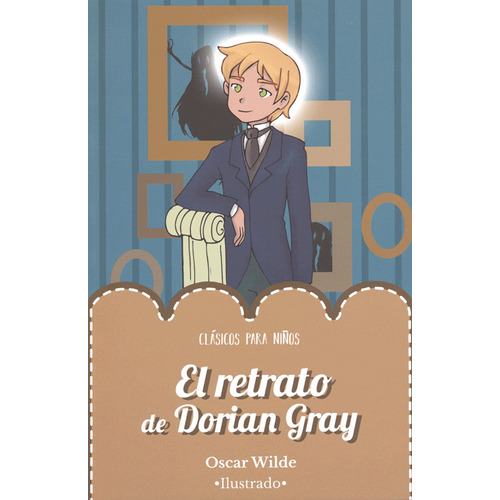 El Retrato De Dorian Gray Cuentos Infantiles Libro