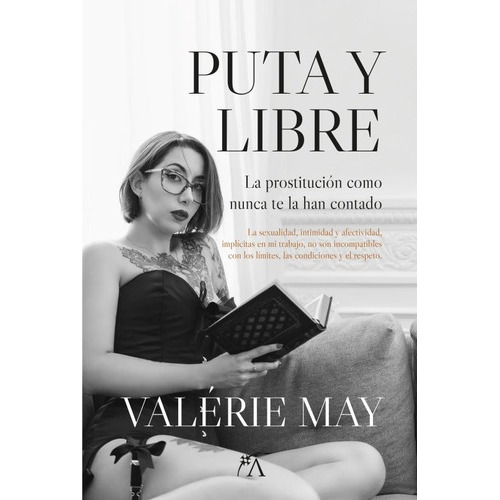 Puta Y Libre: No, De Valerie May. Serie No, Vol. No. Editorial Arcopress, Tapa Blanda, Edición No En Español, 2017