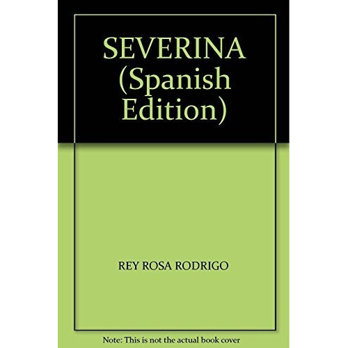 Libro Severina De Rodrigo Rey Rosa