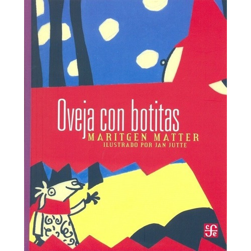 Oveja Con Botitas - Maritgen Matter, de Maritgen Matter. Editorial Fondo de Cultura Económica en español