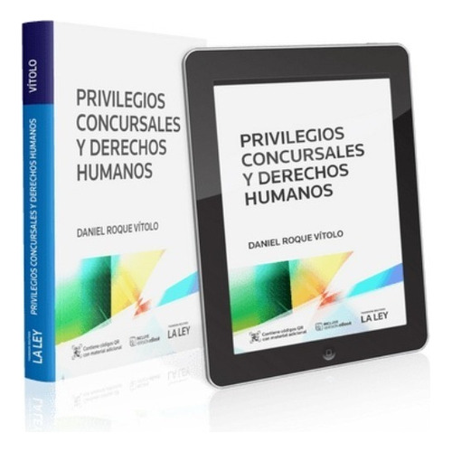 Privilegios Concursales Y Derechos Humanos - Vítolo, Daniel 