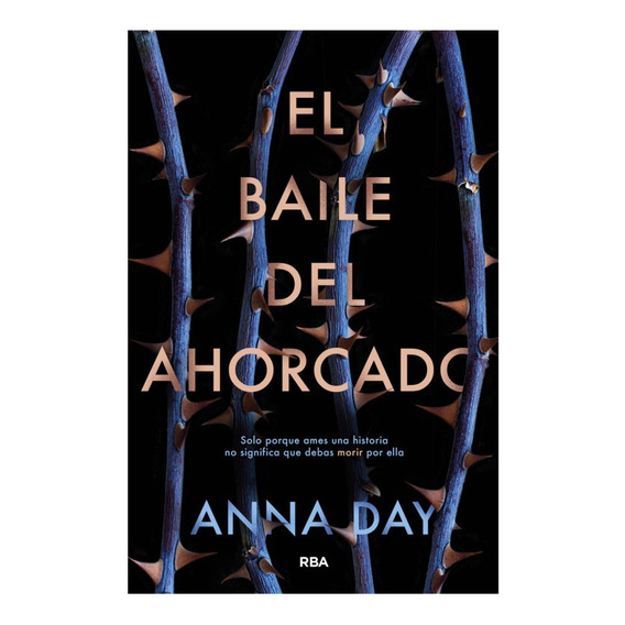 El Baile Del Ahorcado - Anna Day