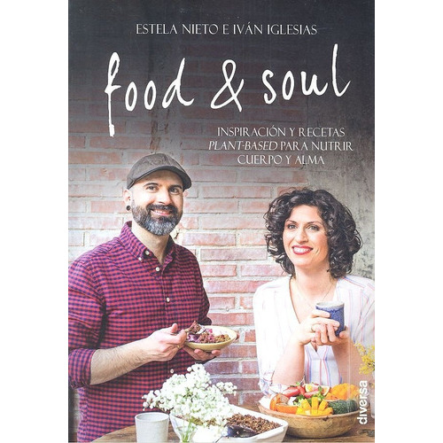Food & Soul, De Nieto Durán, Estela. Editorial Diversa Ediciones, Tapa Blanda En Español