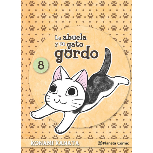 La abuela y su gato gordo nº 08/08, de Kanata, Konami. Serie Cómics Editorial Comics Mexico, tapa blanda en español, 2017