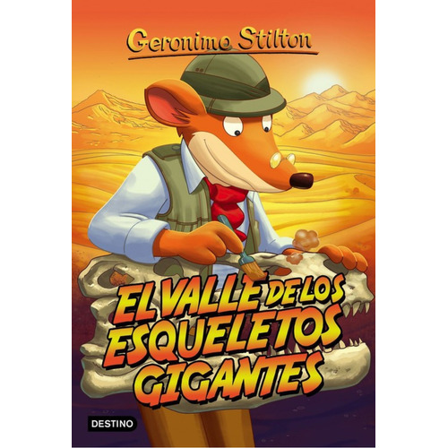El Valle De Los Esqueletos Gigantes, De Stilton, Geronimo. Editorial Destino Infantil En Español