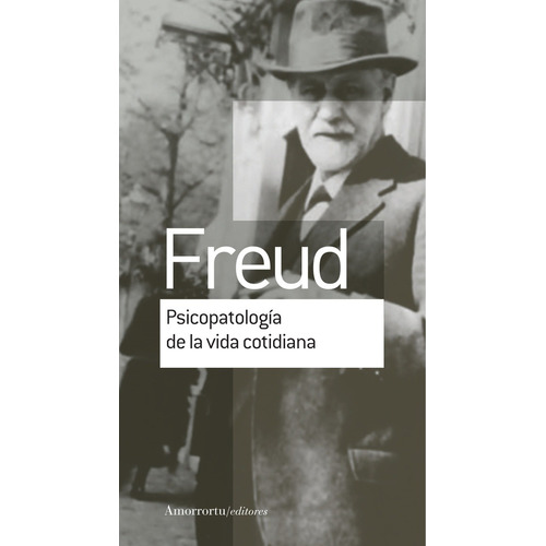 Psicopatologia De La Vida Cotidiana - Sigmund Freud